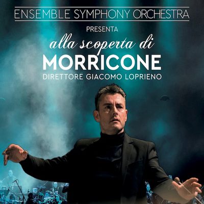 Ensemble Symphony orchestra - Alla scoperta di Morricone