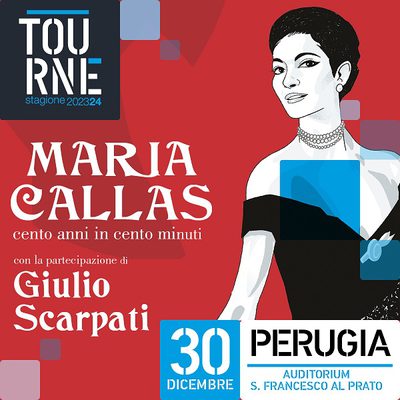 Maria Callas “100 anni in 100 minuti” con Giulio Scarpati