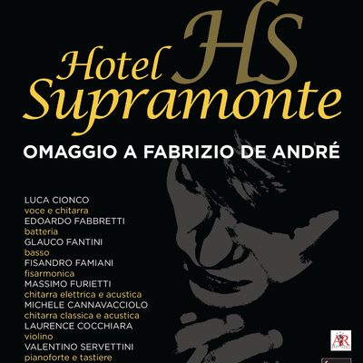 Hotel Supramonte - Omaggio a Fabrizio De André