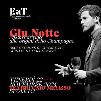 Glu Notte - Misteri di vino, alle origini dello Champagne