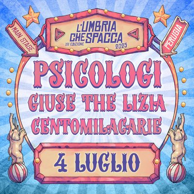 Psicologi + Giuse The Lizia + Centomilacarie