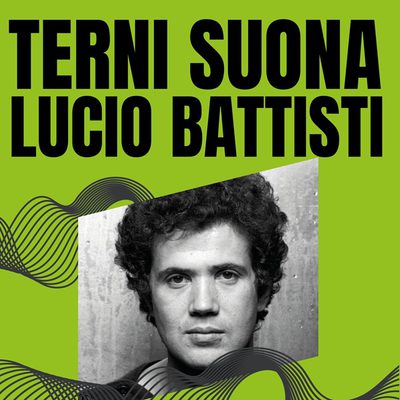 Terni suona Lucio Battisti