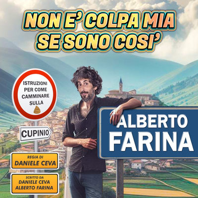 Alberto Farina - Non è colpa mia se sono così