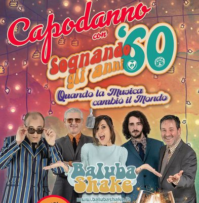 Capodanno sognando gli anni 60