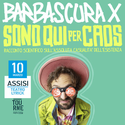 Barbascura X - Sono qui per caos