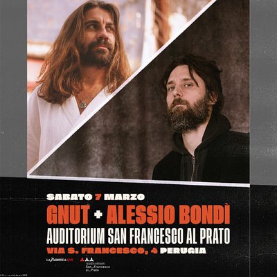 Gnut + Alessio Bondi'
