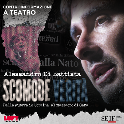 Alessandro Di Battista - Scomode verità