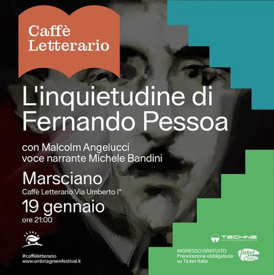 L’inquietudine-Fernando Pessoa con Malcolm Angelucci e Michele Bandini