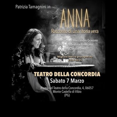 Patrizia Tamagnini in Anna racconto di una storia vera - Omaggio a Anna Magnani