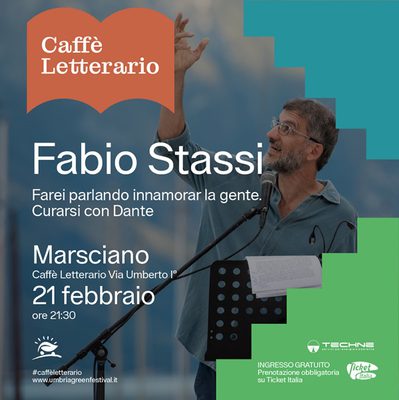 Fabio Stassi - Farei parlando innamorar la gente. Curarsi con Dante