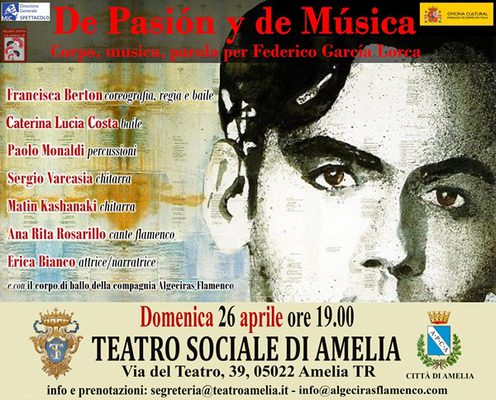 DE PASI&Oacute;N Y DE M&Uacute;SICA - Corpo, musica e parola per Federico
Garc&iacute;a Lorca