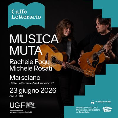 Musica Muta - Rachele Fogu e Michele Rosati
