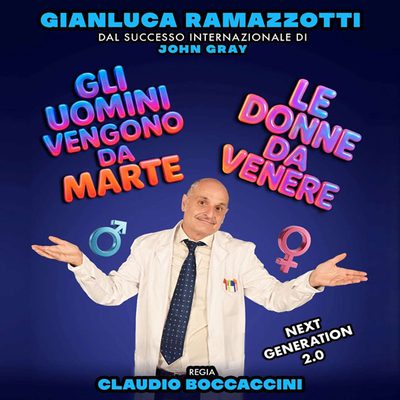 Gianluca Ramazzotti - Gli uomini vengono da Marte e le donne da Venere