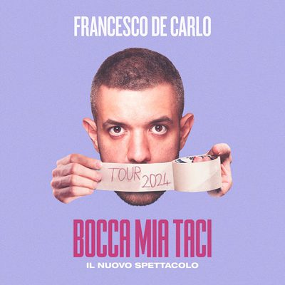 Bocca mia Taci - Francesco de Carlo